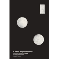 A BÍBLIA DO PROLETARIADO: TRADUTORES E EDITORES DE O CAPITAL NO MUNDO HISPANOFALANTE