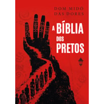 A BÍBLIA DOS PRETOS