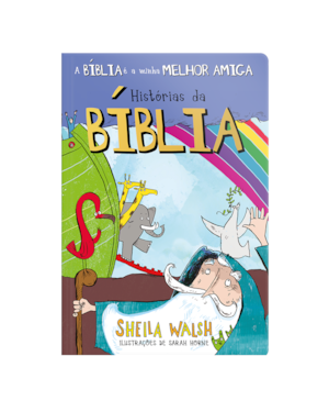 A BÍBLIA É MINHA MELHOR AMIGA - HISTÓRIAS DA BÍBLIA: QUE HISTÓRIA A BÍBLIA TEM PARA VOCÊ EXPLORAR ESTA SEMANA?