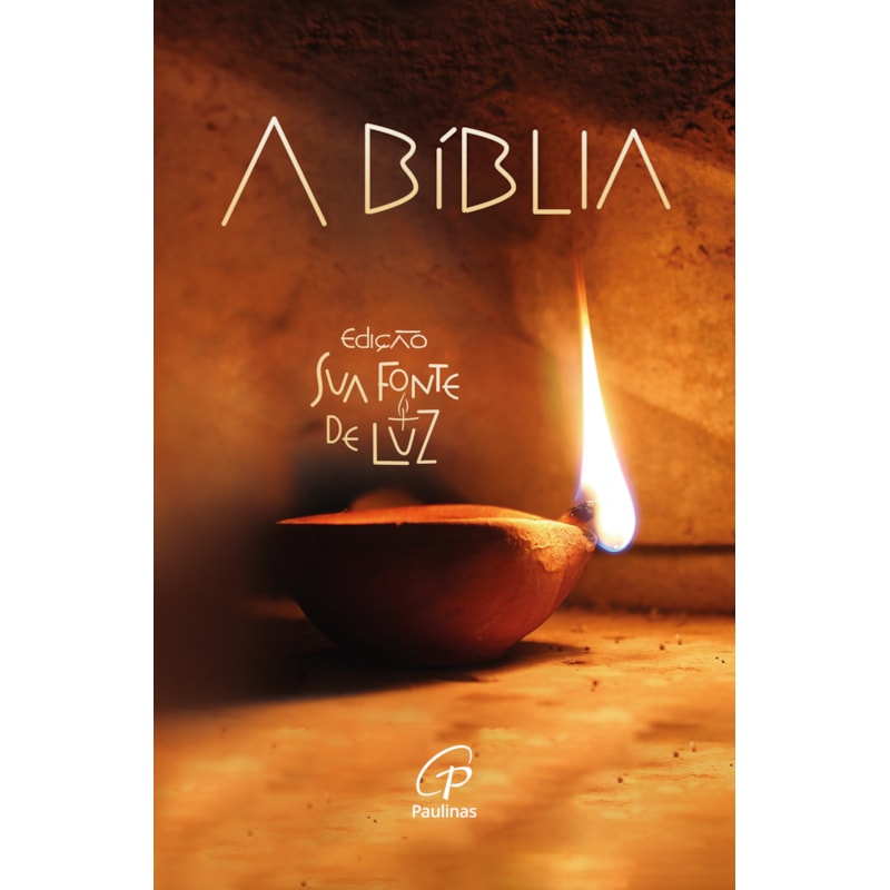 A bíblia - edição sua fonte de luz