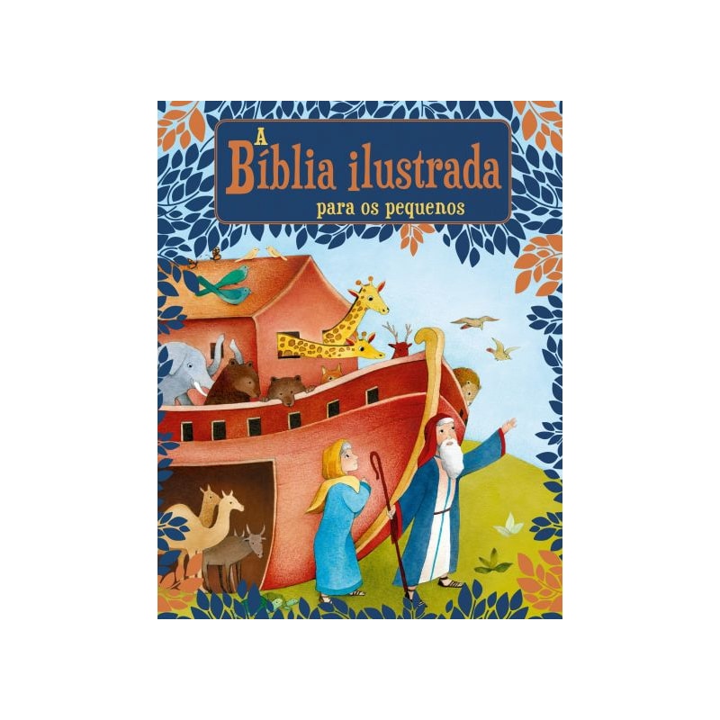 A Bíblia ilustrada para os pequenos
