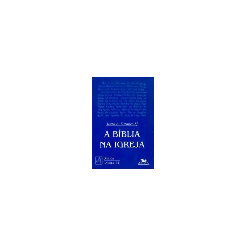 A BÍBLIA NA IGREJA