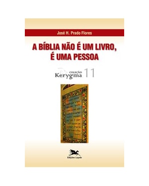 A BÍBLIA NÃO É UM LIVRO, É UMA PESSOA
