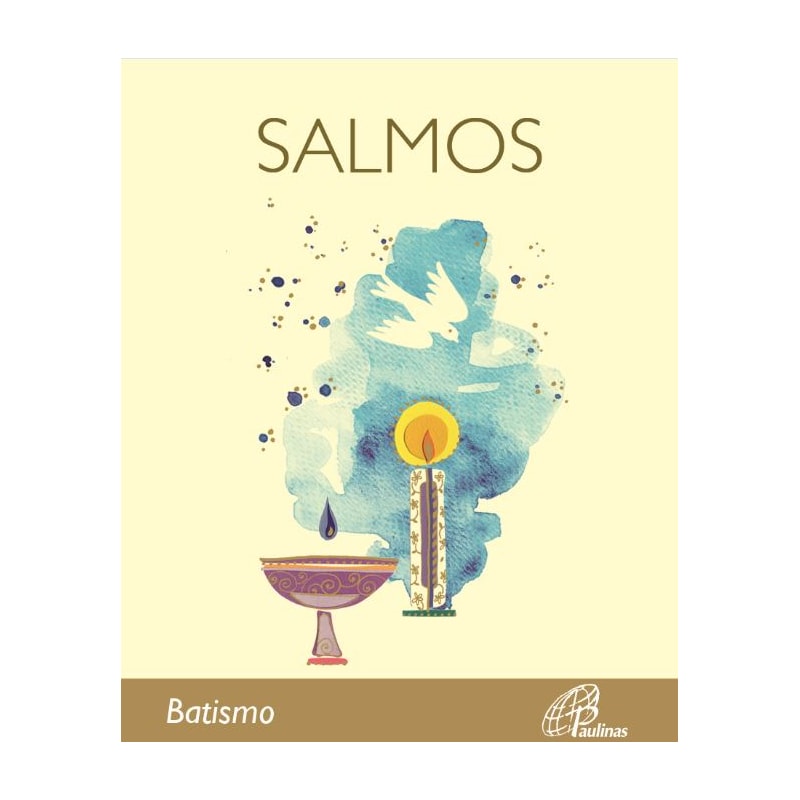 A BÍBLIA - SALMOS: BATISMO