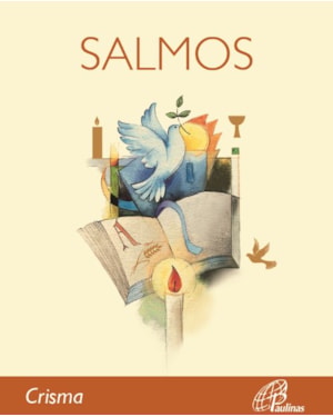 A bíblia - salmos: crisma