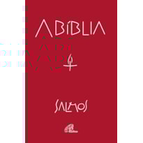A BÍBLIA - SALMOS (EDIÇÃO COMENTADA)