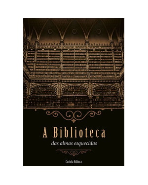 A biblioteca das almas esquecidas