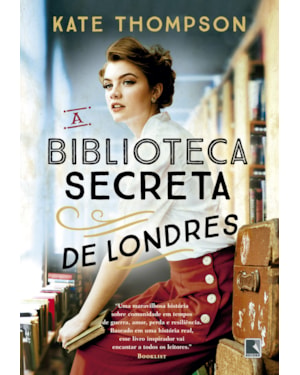 A BIBLIOTECA SECRETA DE LONDRES