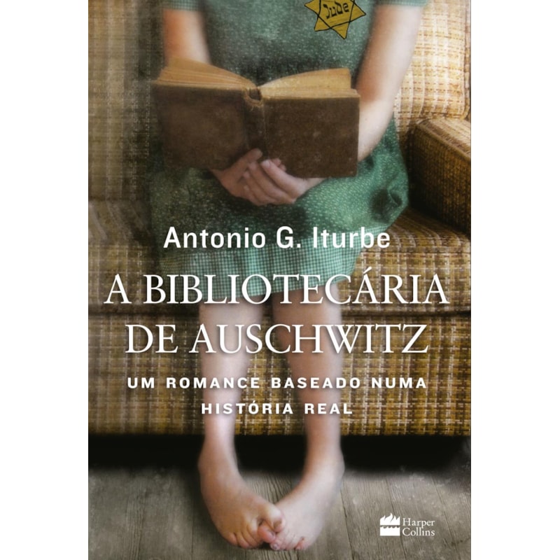 A BIBLIOTECÁRIA DE AUSCHWITZ