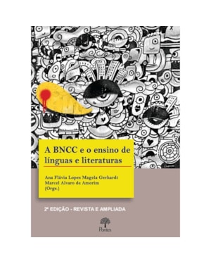 A BNCC E O ENSINO DE LÍNGUAS E LITERATURAS