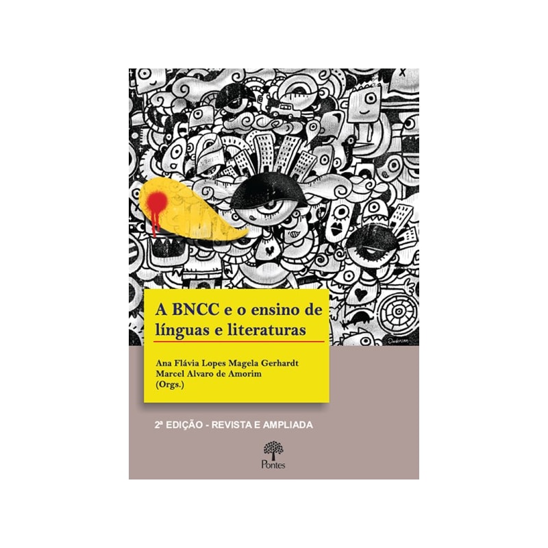 A BNCC E O ENSINO DE LÍNGUAS E LITERATURAS