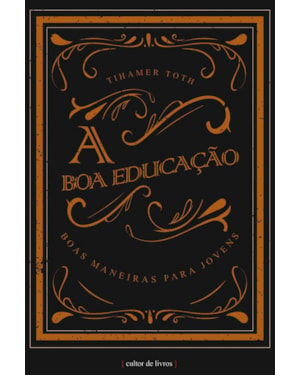 A boa educação