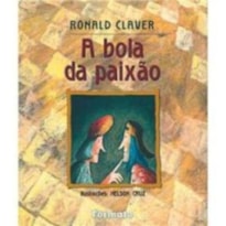 A BOLA DA PAIXÃO