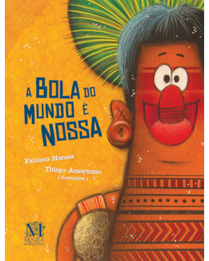 A BOLA DO MUNDO É NOSSA