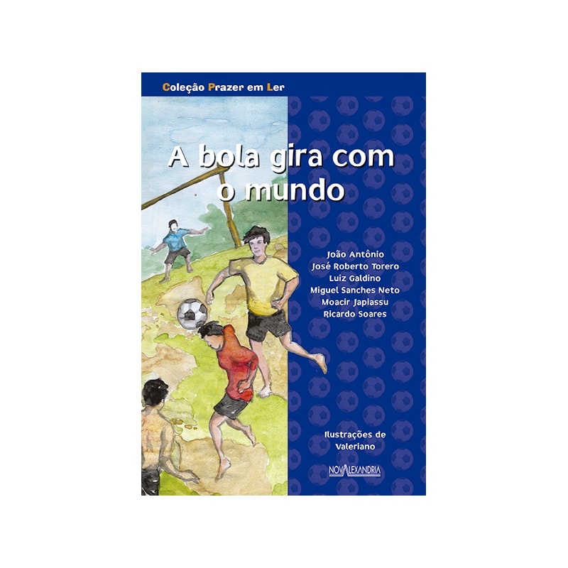 A BOLA GIRA COM O MUNDO