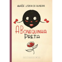A BONEQUINHA PRETA: EDIÇÃO COMEMORATIVA DE 87 ANOS