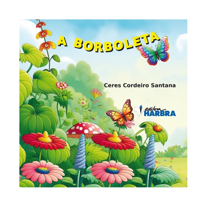 A BORBOLETA