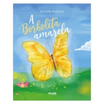 A BORBOLETA AMARELA