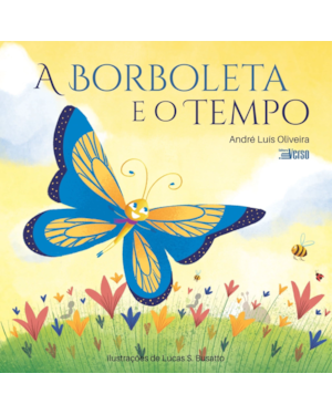 A BORBOLETA E O TEMPO