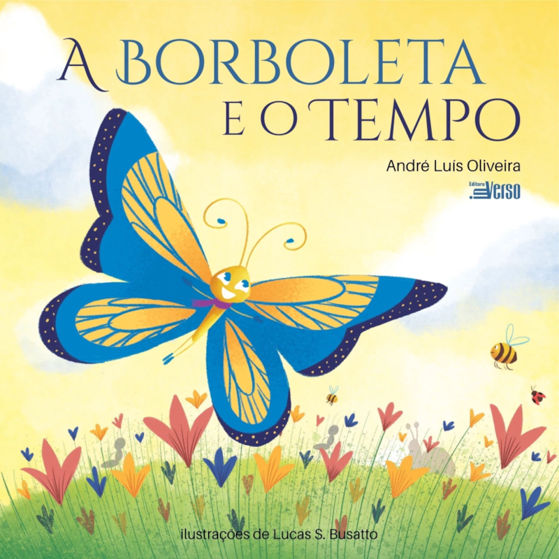 A BORBOLETA E O TEMPO