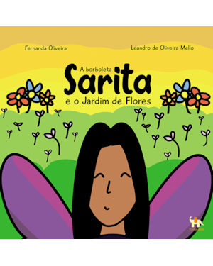 A borboleta Sarita e o jardim de flores