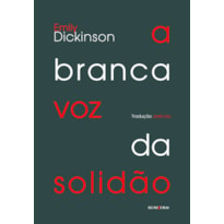 A BRANCA VOZ DA SOLIDÃO