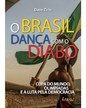 A BRASIL DANÇA COM O DIABO