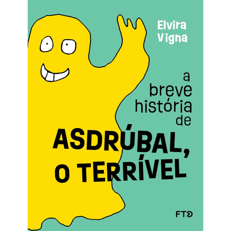 A BREVE HISTÓRIA DE ASDRÚBAL, O TERRÍVEL