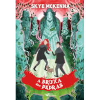 A BRUXA DAS PEDRAS