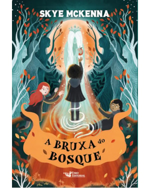 A BRUXA DO BOSQUE VOL. 02