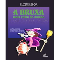 A BRUXA MAIS VELHA DO MUNDO - COM BRAILE