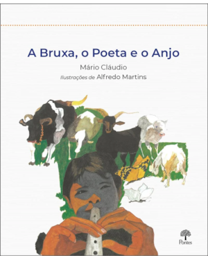 A BRUXA, O POETA E O ANJO