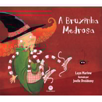 A BRUXINHA MEDROSA
