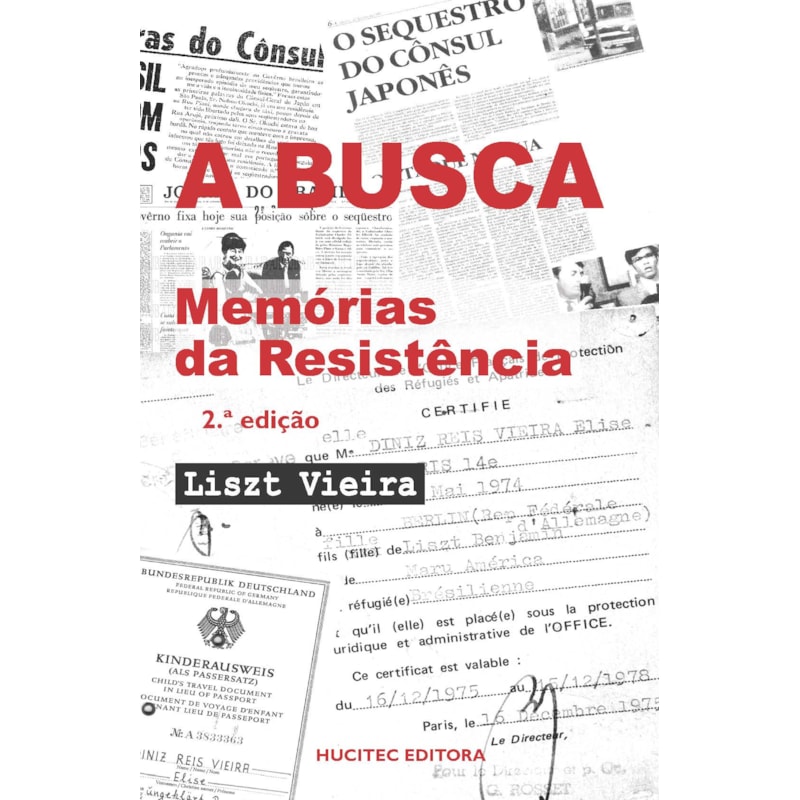A BUSCA: MEMÓRIAS DA RESISTÊNCIA