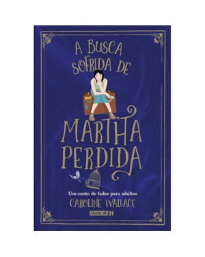 A BUSCA SOFRIDA DE MARTHA PERDIDA