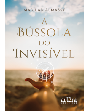 A BÚSSOLA DO INVISÍVEL
