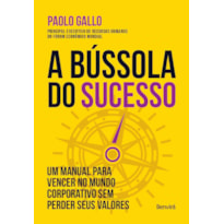 A BÚSSOLA DO SUCESSO