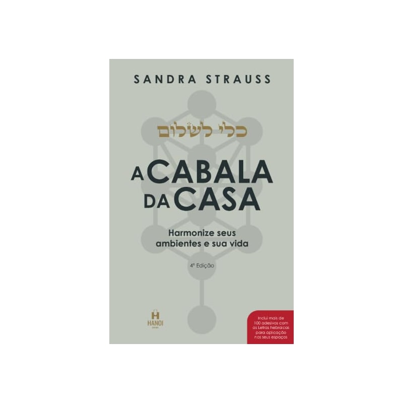 A Cabala da casa: harmonize seus ambientes e sua vida