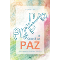 A CABALÁ DA PAZ
