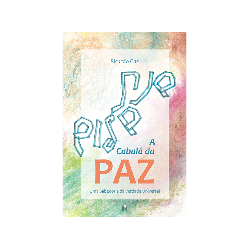 A CABALÁ DA PAZ