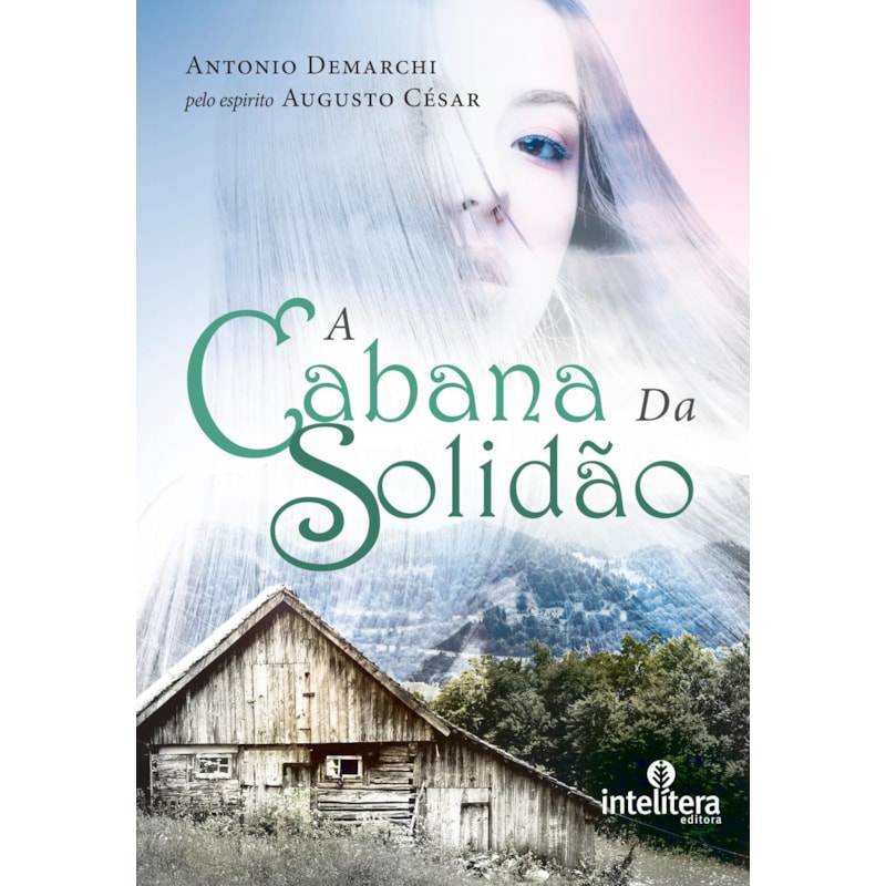 A CABANA DA SOLIDÃO