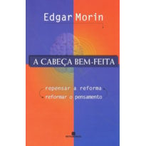 A cabeça bem-feita