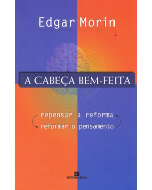 A CABEÇA BEM-FEITA
