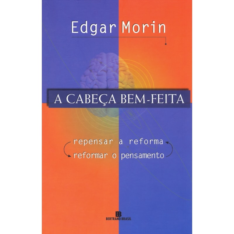 A CABEÇA BEM-FEITA