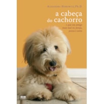 A CABEÇA DO CACHORRO