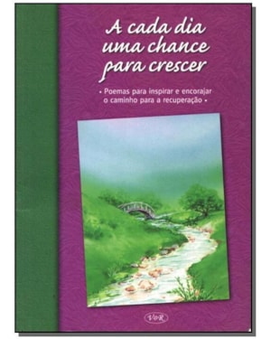 A CADA DIA UMA CHANCE PARA CRESCER