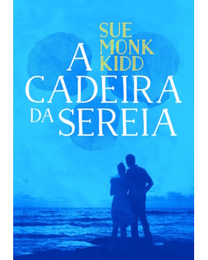 A CADEIRA DA SEREIA