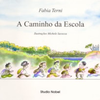 A CAMINHO DA ESCOLA
