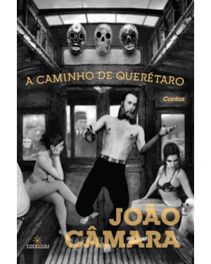 A CAMINHO DE QUERÉTARO