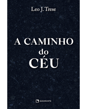 A CAMINHO DO CÉU